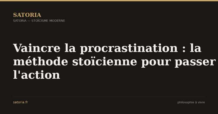 Vaincre la procrastination : la méthode stoïcienne pour passer à l'action